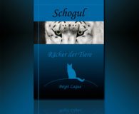 Birgit Laqua “Schogul, Rächer der Tiere” Empfehlung Schogul, Rächer der Tiere Schogul, Rächer der Tiere Die Autorin über...